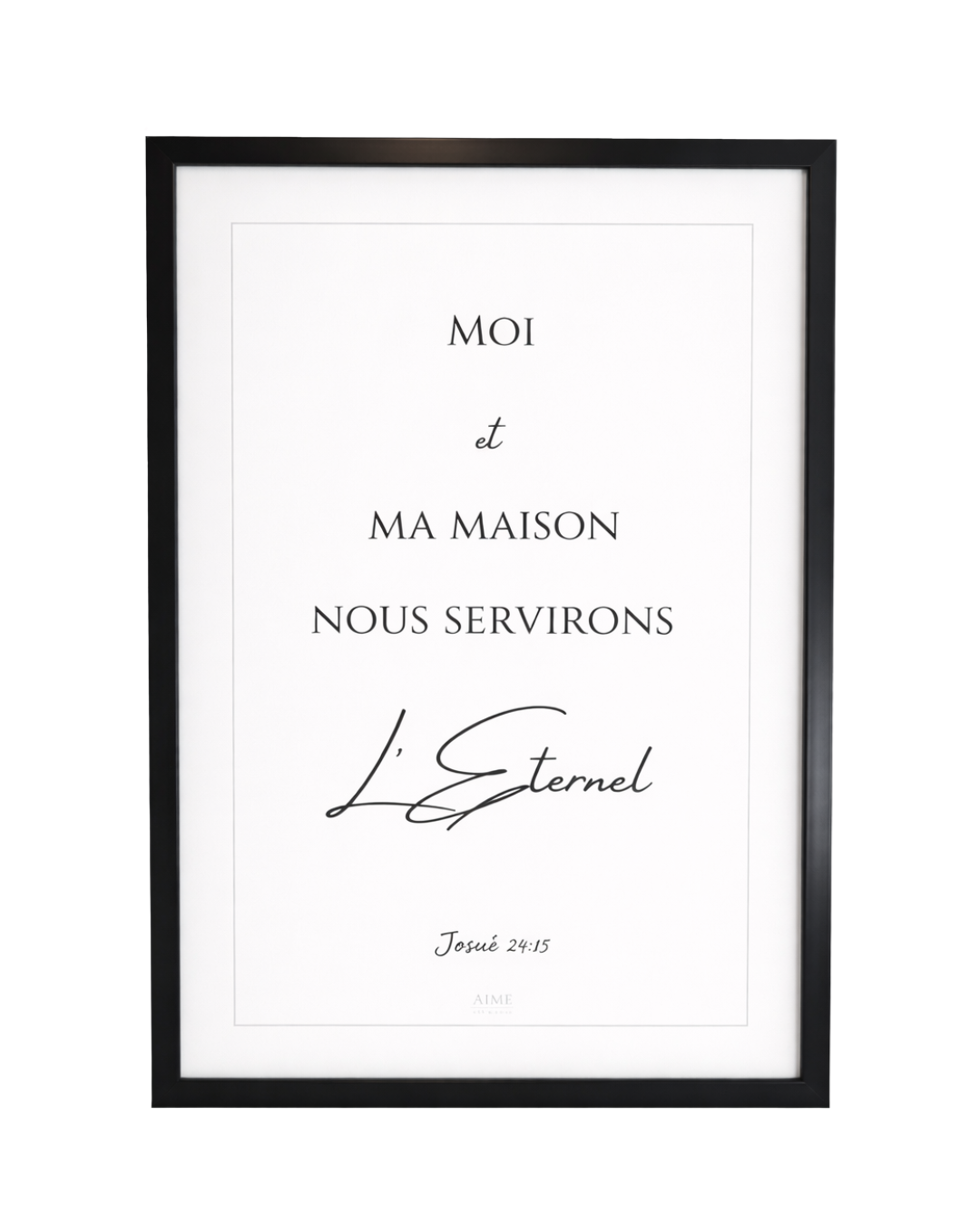 Tableau chrétien Moi et ma maison nous servirons l'Eternel
